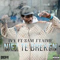 Niet Te Breken (feat. Sam J T'aime) (Single Version)