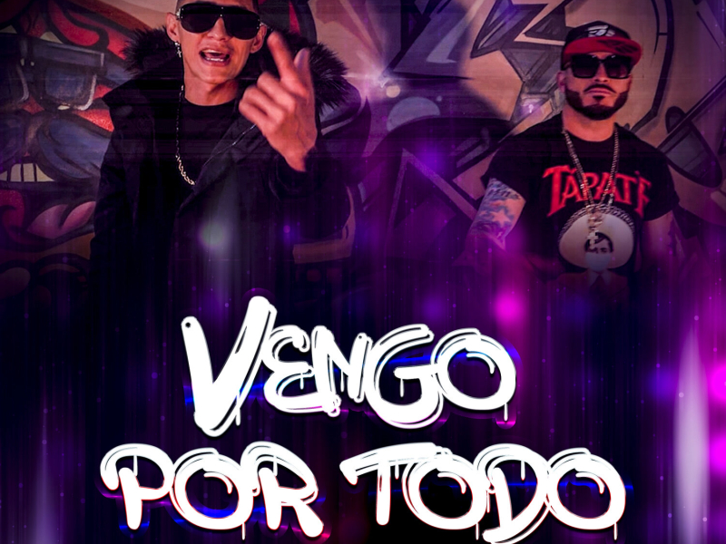 Vengo Por Todo (Single)