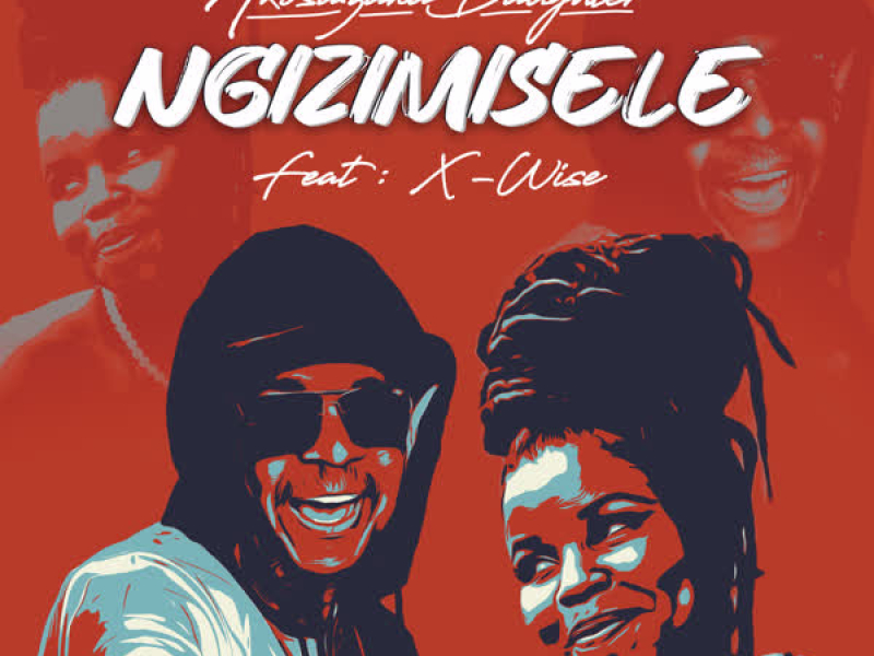 Ngizimisele (Single)