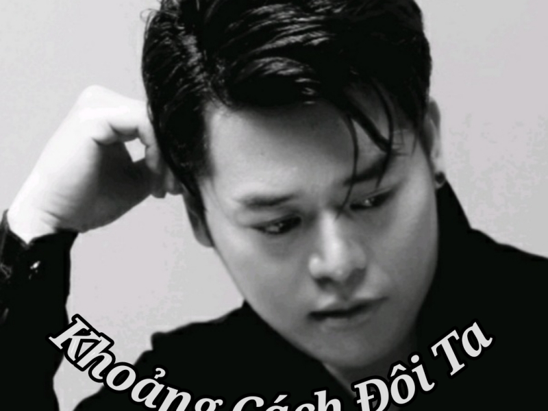 Khoảng Cách Đôi Ta (Cover) (Single)