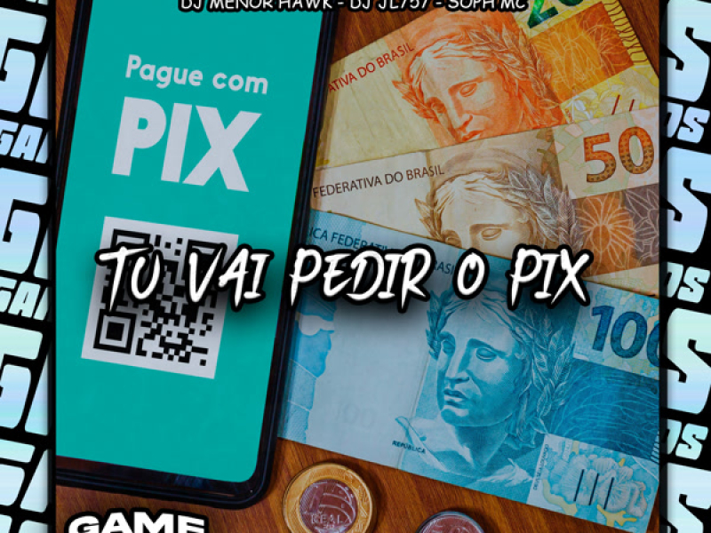 Tu Vai Pedir O Pix (Single)