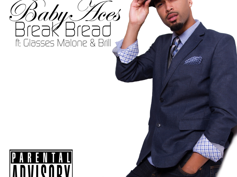 Break Bread (feat. Glasses Malone & Brill)