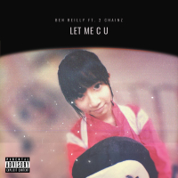 Let Me C U (feat. 2 Chainz) (Single)