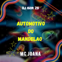 AUTOMOTIVO DO MANDELÃO (Single)