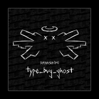 type bug ghost (Single)