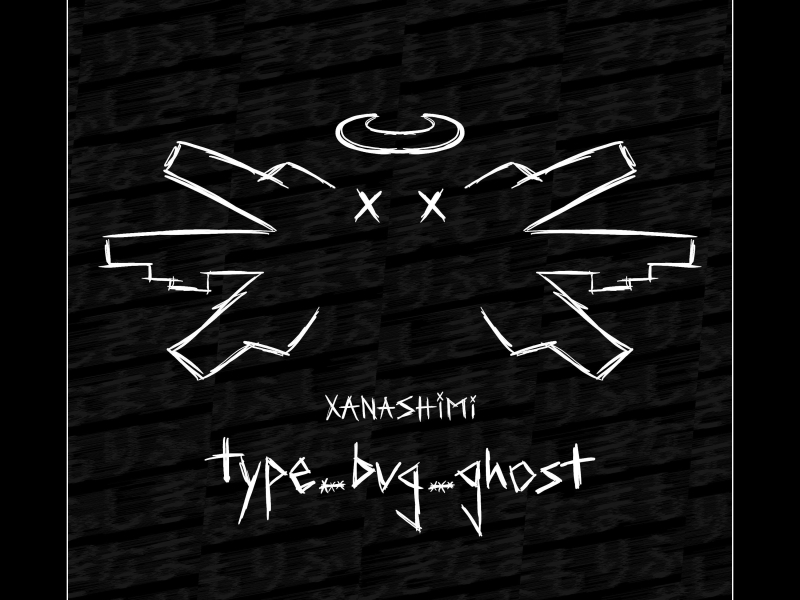 type bug ghost (Single)