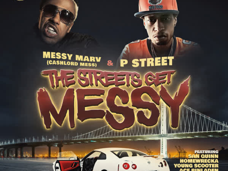 The Streets Get Messy