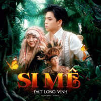 Si Mê (Single)