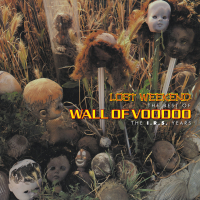Lost Weekend: The Best Of Wall Of Voodoo (The I.R.S. Years)