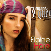 Te Enganẽ́ y Qué! (Single)