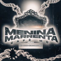 Menina Marrenta (Single)