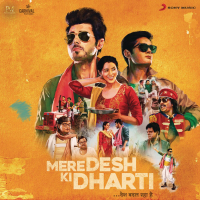 Mere Desh Ki Dharti (Original Motion Picture Soundtrack) (EP)