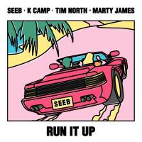 Run It Up (feat. K Camp, Tim North & Marty James) (Single)