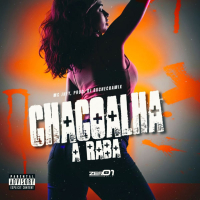 Chacoalha a Raba (Single)