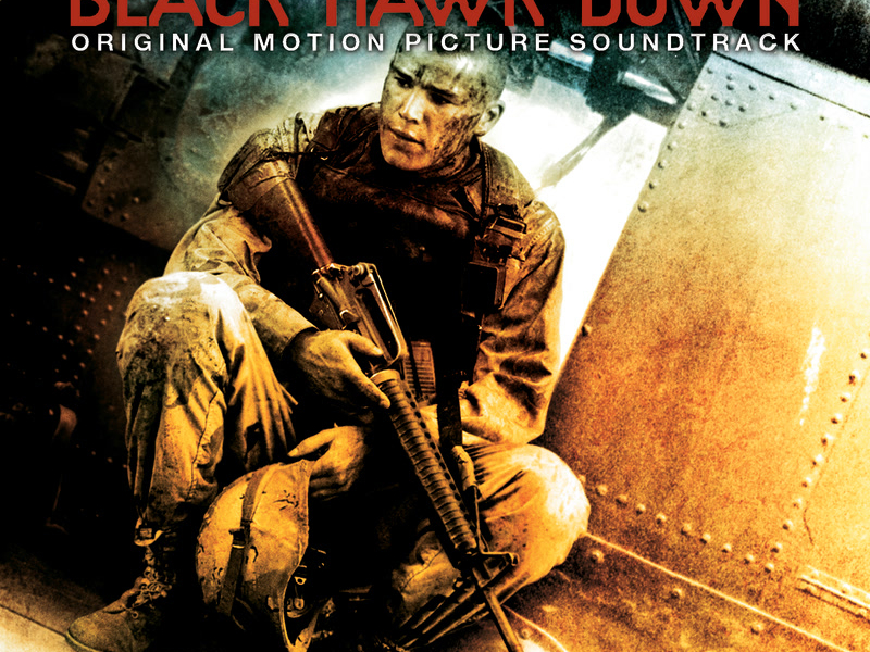 Black Hawk Down (Original Motion Picture Soundtrack)