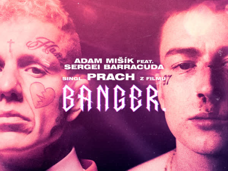 Prach (z filmu BANGER.) (Single)