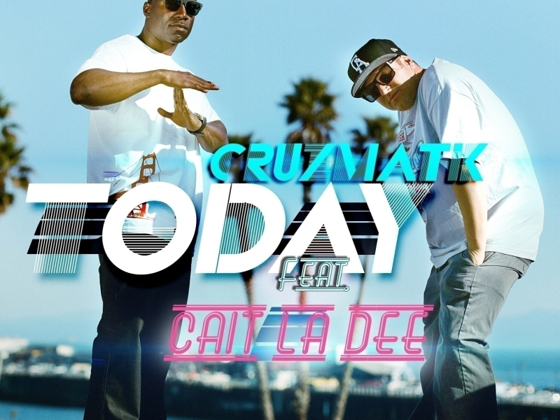 Today (feat. Cait La Dee)