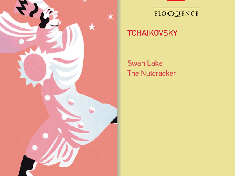 Tchaikovsky: Swan Lake; The Nutcracker