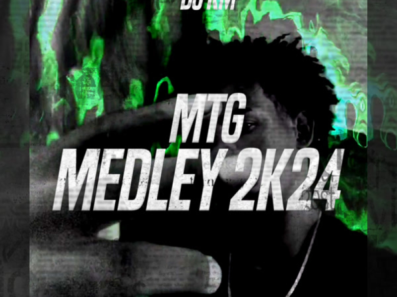 MTG - Medley 2K24 (Single)