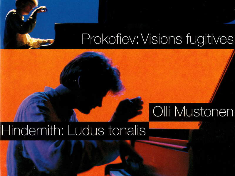 Prokofiev: Visions fugitives / Hindemith: Ludus Tonalis