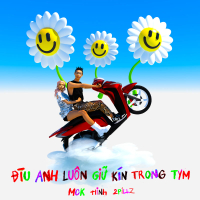 Đìu Anh Luôn Giữ Kín Trong Tym (Single)