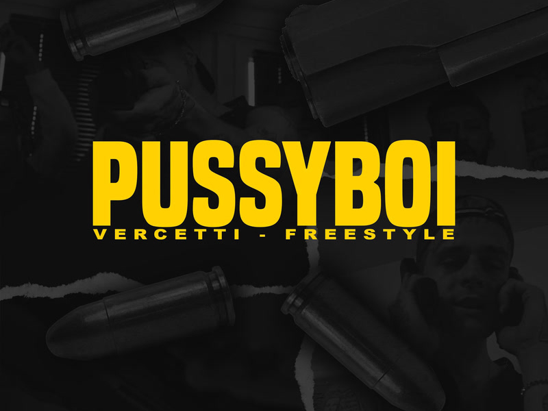 PussyBoi Freestyle (Single)