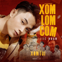 Xóm Lom Com (OST Chuyện Xóm Tui) (Single)