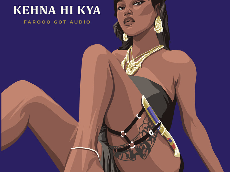 Kehna Hi Kya (Trap Mix) (Single)