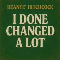I Done Changed A lot (EP)