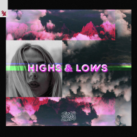 Highs & Lows (Single)