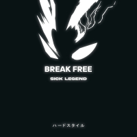 BREAK FREE HARDSTYLE (Single)
