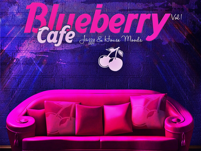 Blueberry Café, Vol. 1 (Jazzy & House Moods)