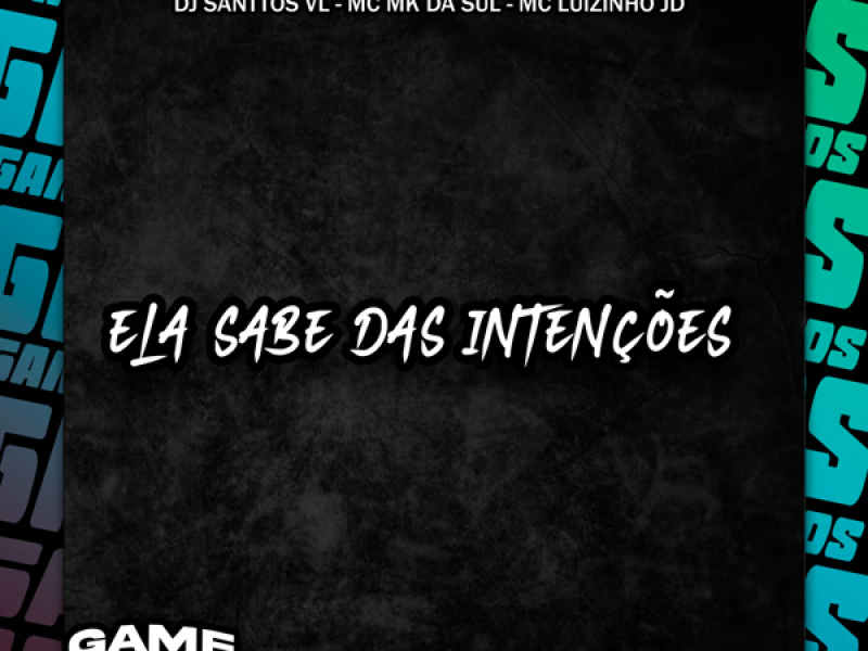 Ela Sabe Das Intençoẽs (Single)