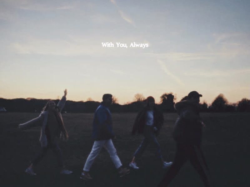 With You, Always (Single)