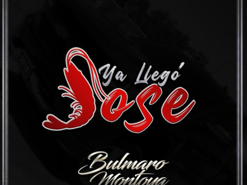 Ya Llego Jose (Single)