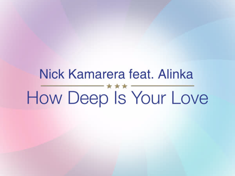 How Deep Is Your Love