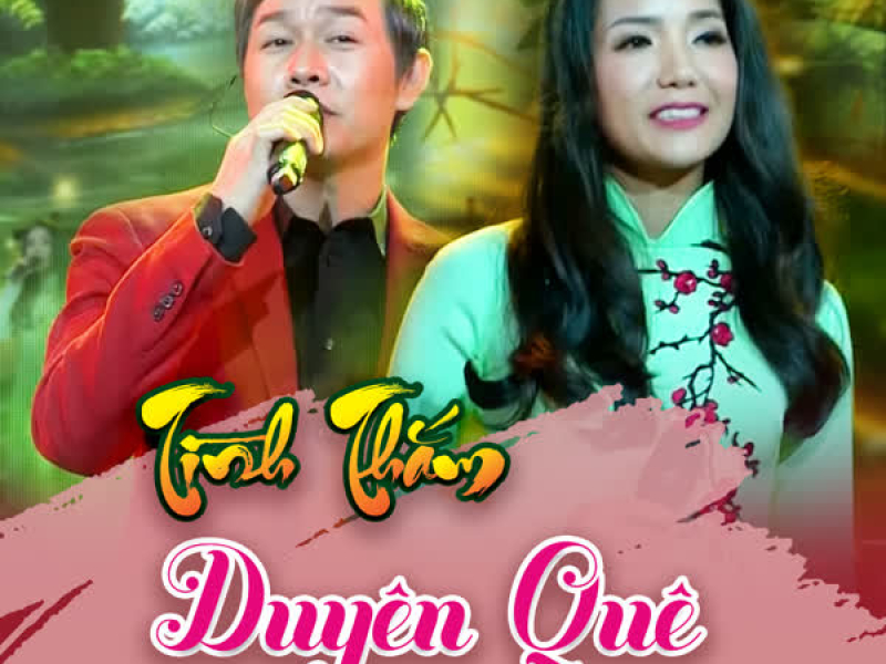 Tình Thắm Duyên Quê (Xuân Phát Tài 7) (Single)
