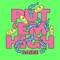 Put 'em High (Single)