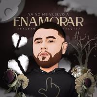 Ya No Me Vuelvo a Enamorar (Single)