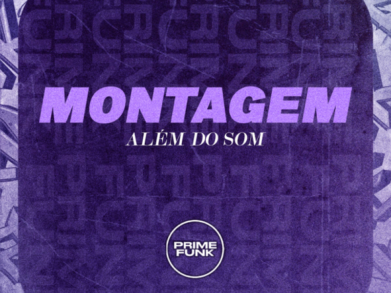 Montagem Além Do Som (Single)