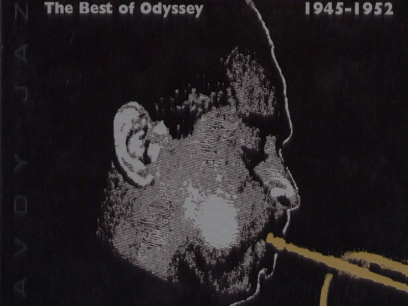 Dizzy Gillespie: The Best of Odyssey - 1945-1952