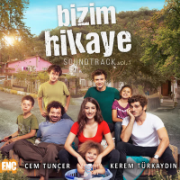 Bizim Hikaye (Orijinal Dizi Müzikleri)