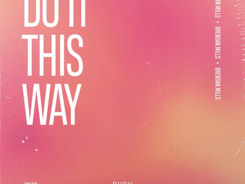 Do It This Way (Single)