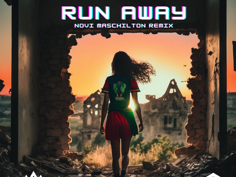 Run Away (Novi Maschilton Remix) (Single)