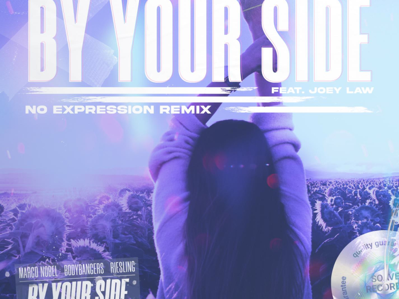 By Your Side (feat. Bodybangers & Joey Law) (No ExpressioN Remix) (Single)