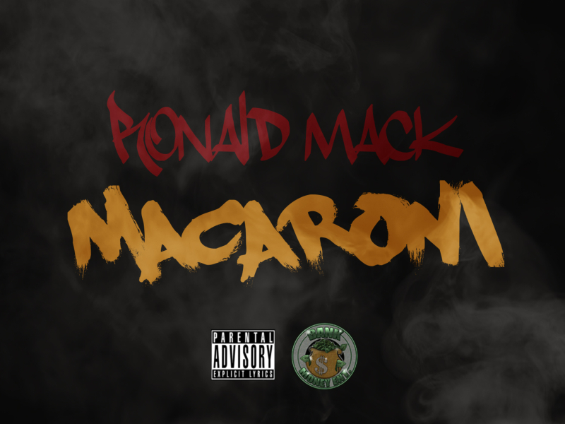 Bankmoney Ent. Presents Macaroni (Single)