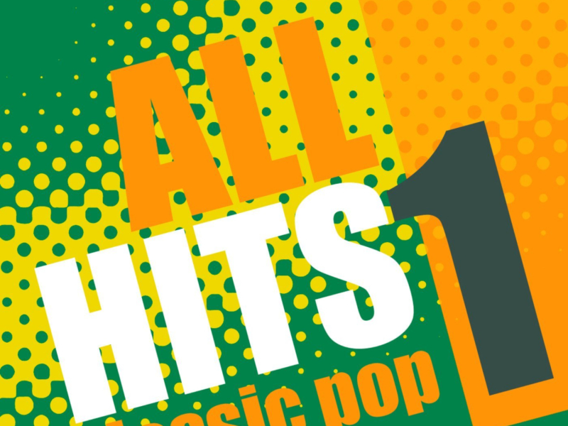 All Hits: Classic Pop Vol.1