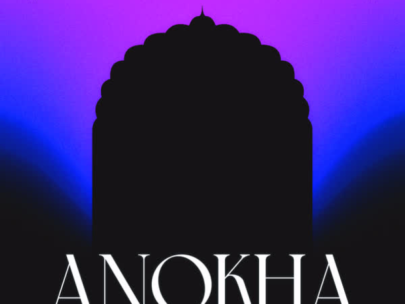 Anokha (Single)
