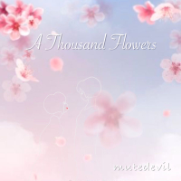 A Thousand Flowers (Single)