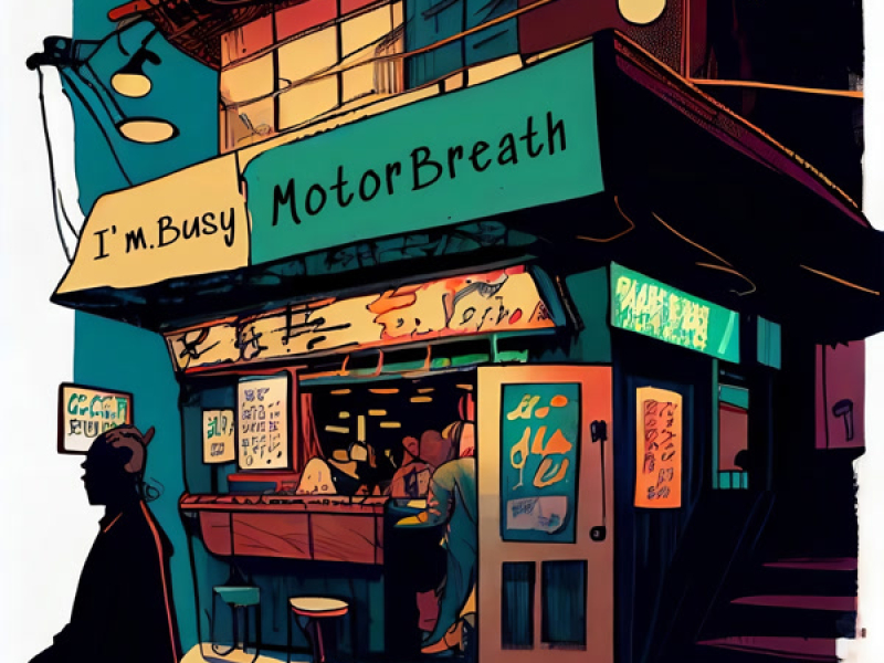 MotorBreath (Single)